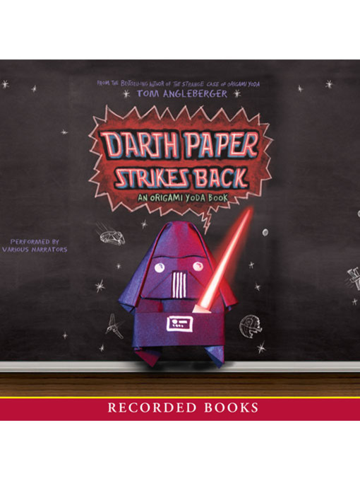 Title details for Darth Paper Strikes Back by Tom Angleberger - Available